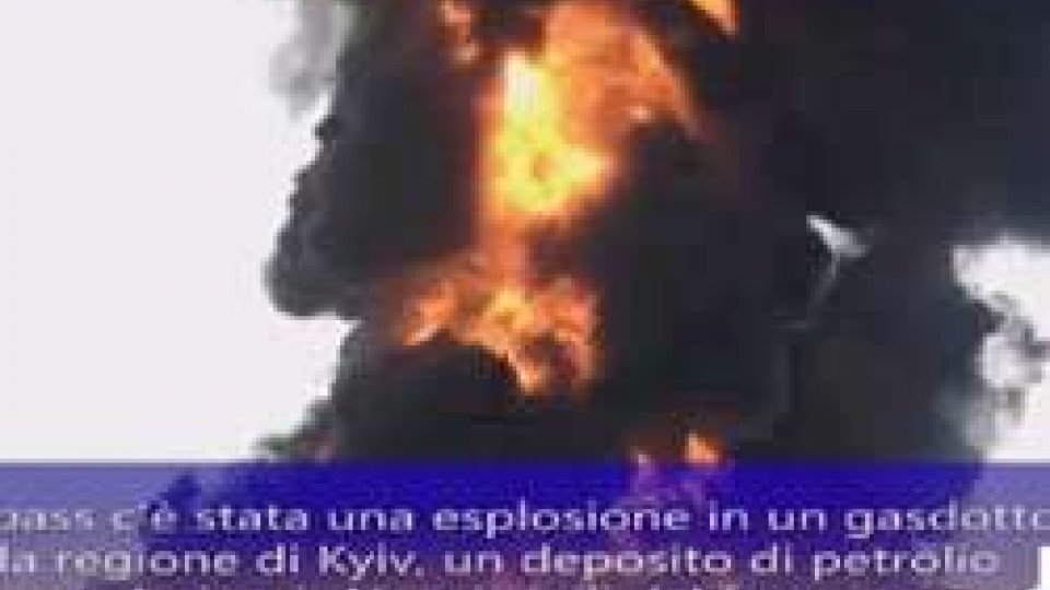 Ucraina: esplosione in gasdotto, incendio in deposito di petrolioUcraina: esplosione in gasdotto, incendio in deposito di petrolio