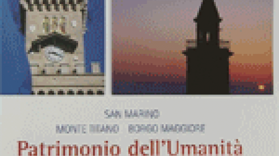 Un calendario per celebrare San Marino Patrimonio dell'Umanità Unesco