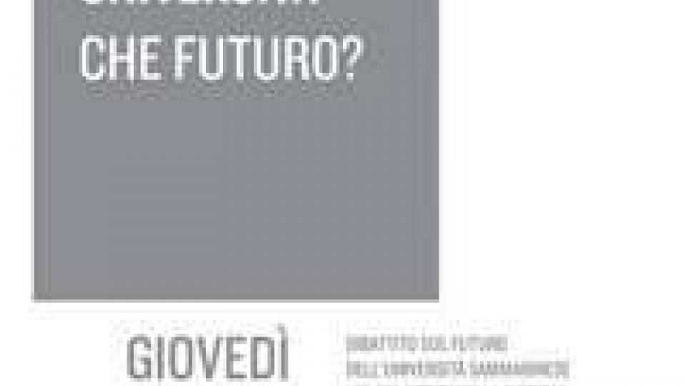 Movimento Rete, Università sammarinese: che futuro?
