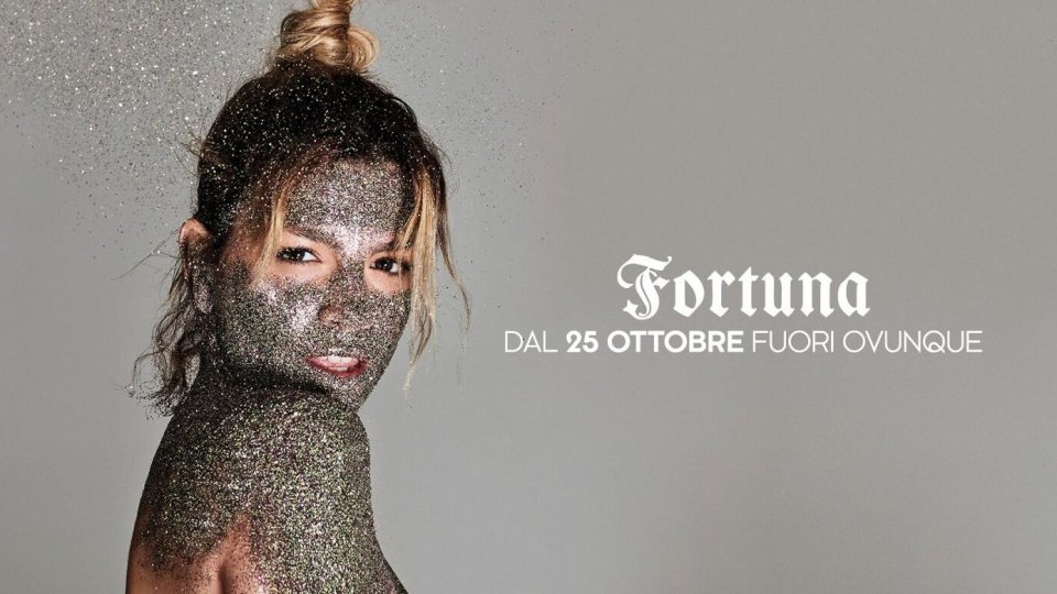 "Fortuna" : il ritorno di Emma Marrone