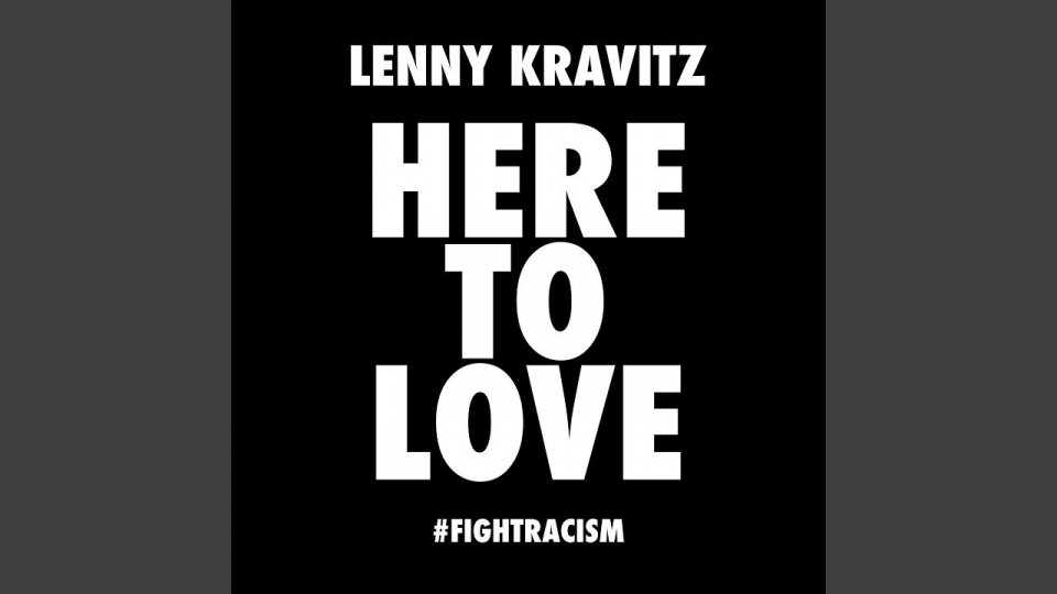 Lenny Kravitz: "Here To Love"