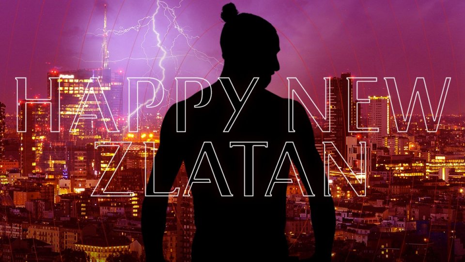 Milan: "Happy new Zlatan"