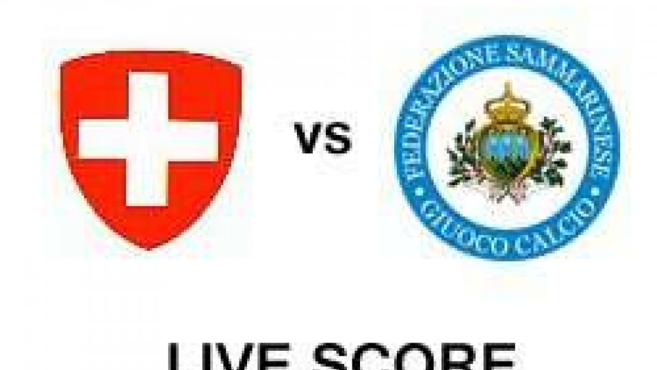 Svizzera-San Marino: Live score