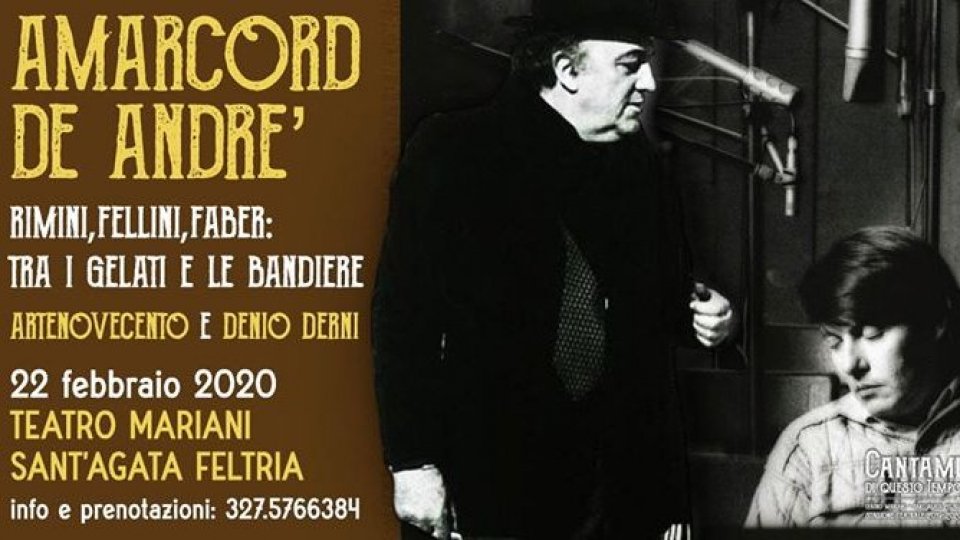 Amarcord De André. Fellini e Faber, tra i gelati e le bandiere