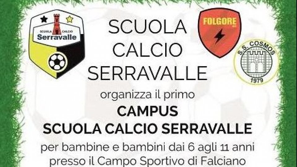 La Scuola Calcio Serravalle presenta il primo campus estivo