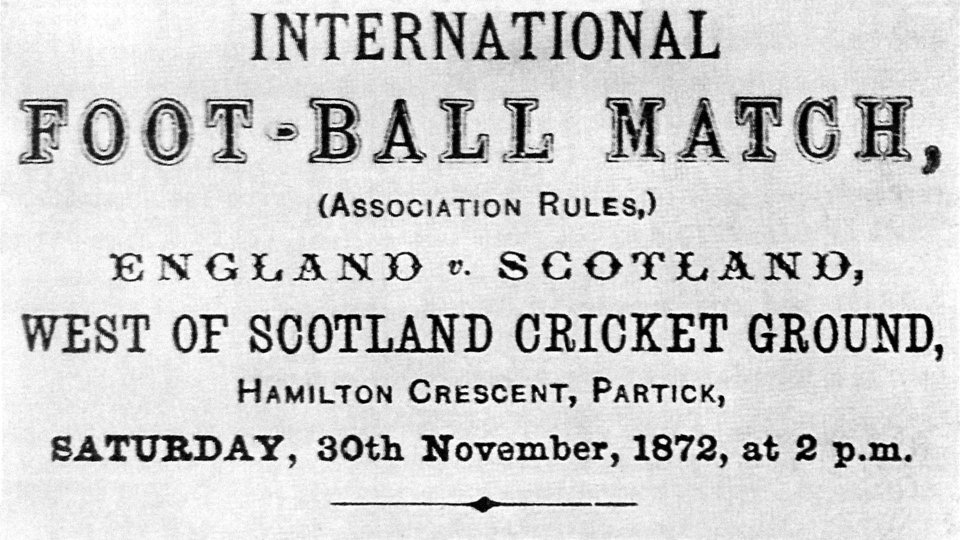 30 Novembre 1872 si affrontano Inghilterra e Scozia