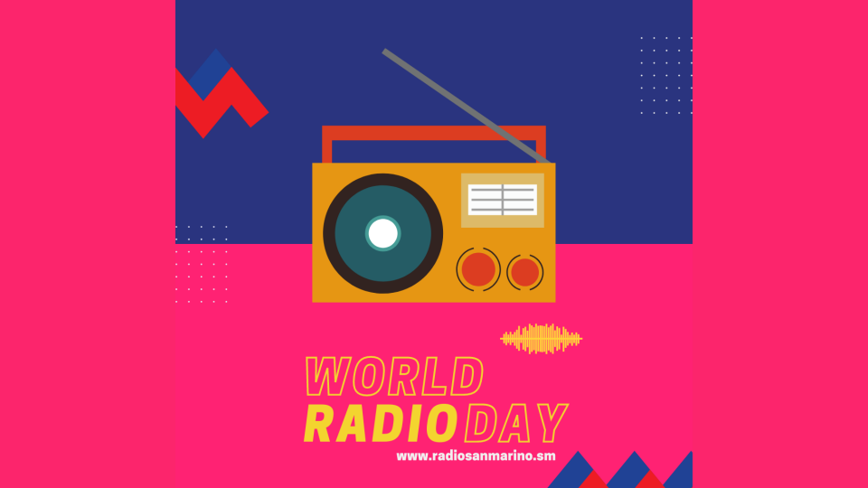 World Radio Day 2022: Si alla Radio, Si alla Fiducia!
