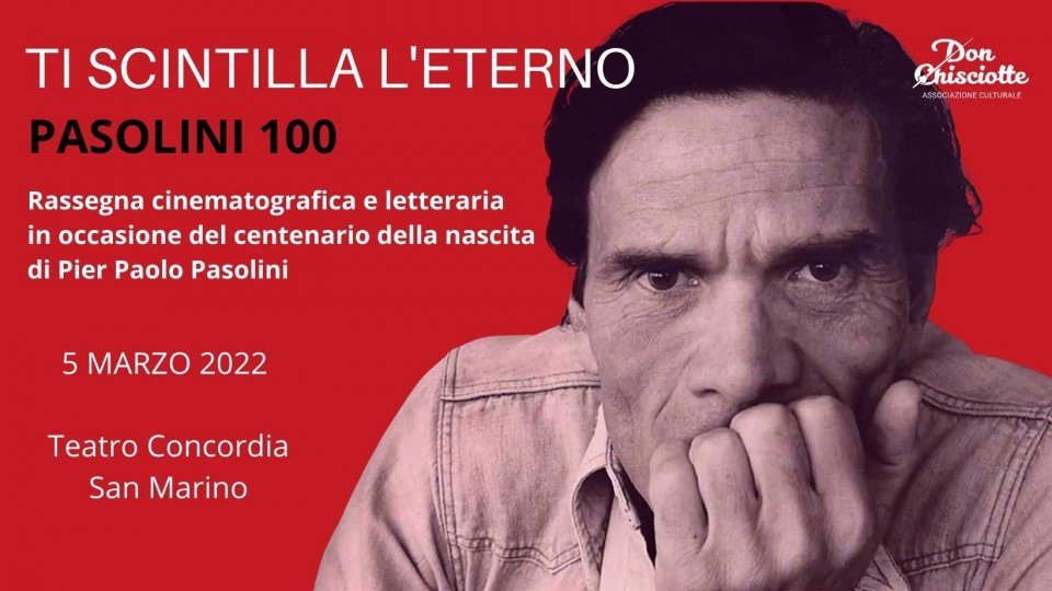 Pasolini 100 - Reading musicali e proiezioni al Teatro Concordia di San Marino