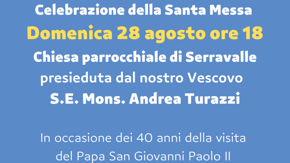 Celebrazione del 40° anniversario della visita di San Giovanni Paolo II