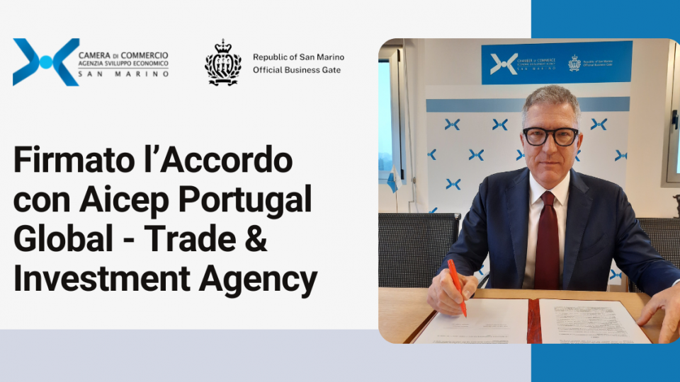 Firmato l’Accordo con Aicep Portugal Global - Trade & Investment Agency