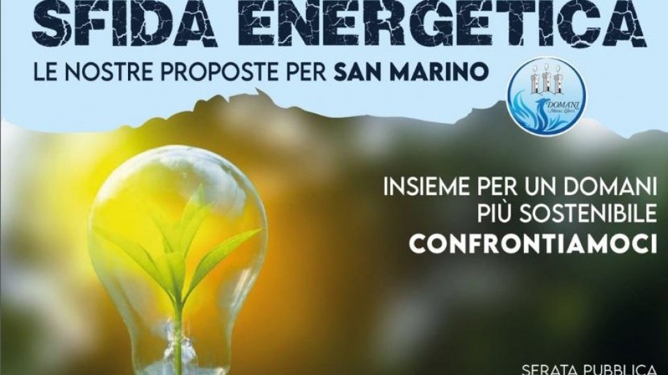 Sfida energetica: le proposte di Domani Motus Liberi in una serata pubblica