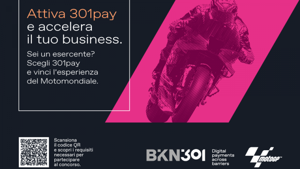 Accelera il tuo business con 301pay: partecipa al Concorso BKN301 e vinci il Gran Premio Moto GP di Misano 2024