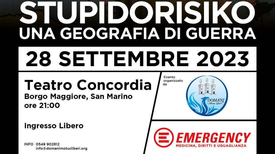D-ML porta a San Marino lo spettacolo “Stupidorisiko - Una geografia di guerra”, prodotto da EMERGENCY Ong Onlus