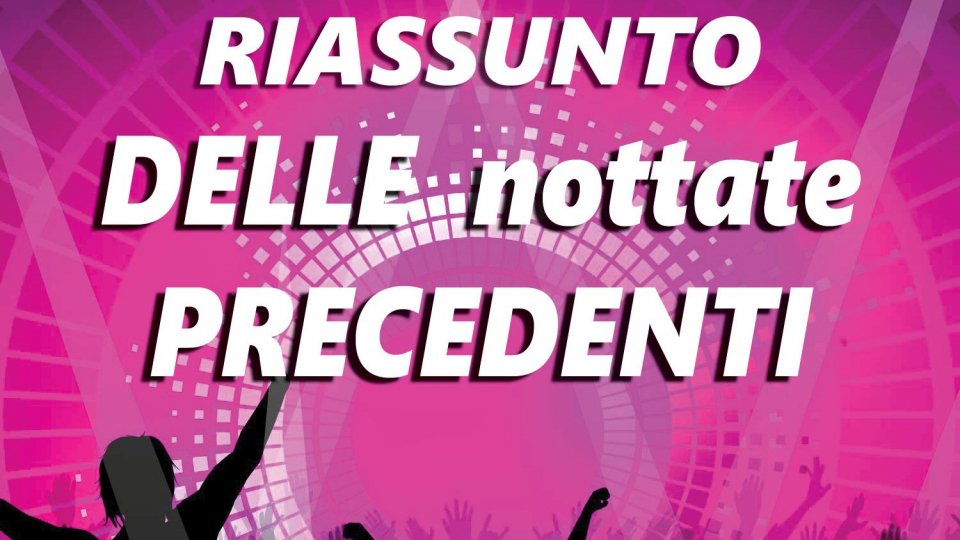 'Riassunto delle Nottate precedenti': sabato ultima puntata del podcast