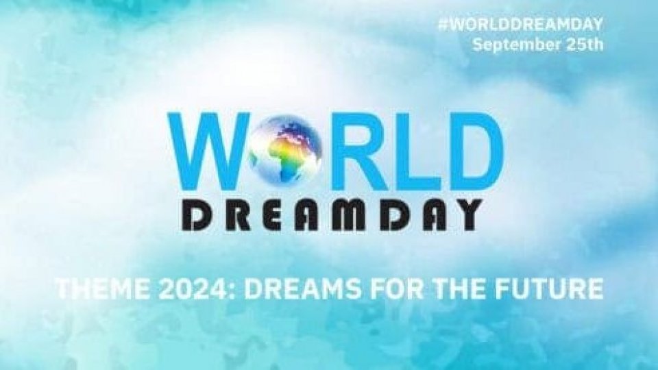 World Dream Day: il potere di realizzare i propri sogni