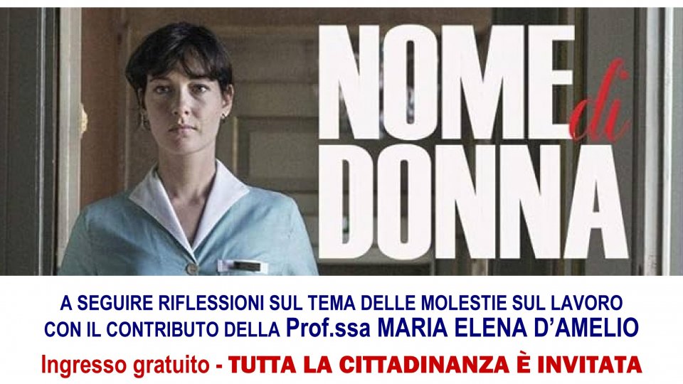 Il "Nome di donna" per sensibilizzare sulle molestie sul lavoro