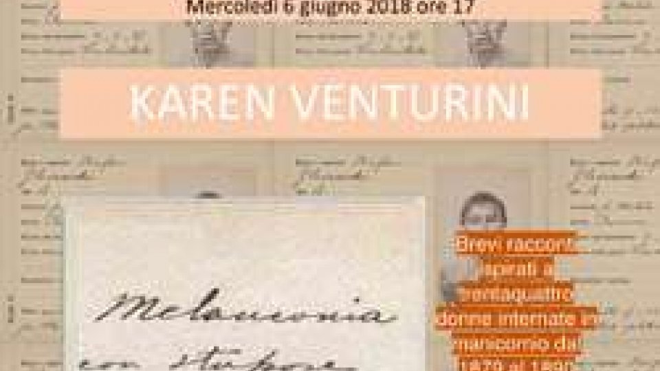Biblioteca San Marino: mercoledì 6 giugno la presentazione del libro: Malinconia con stupore" di Karen Venturini