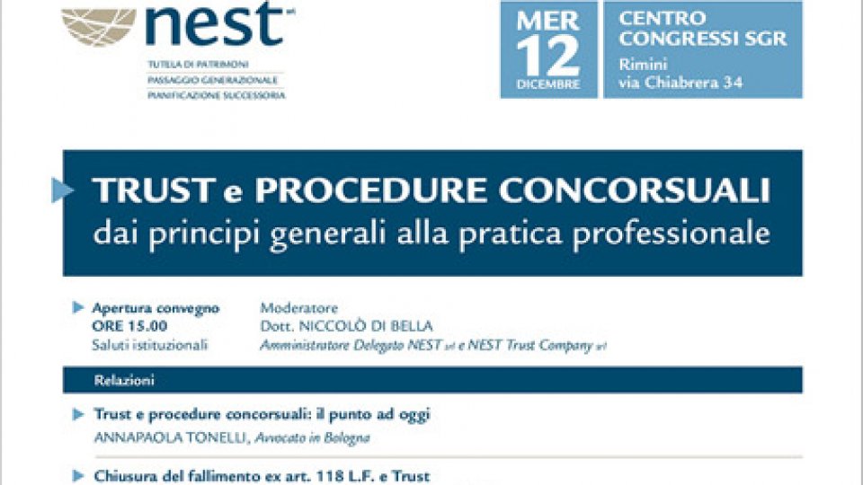 Nest srl: "Professionisti a convegno su trust e procedure concorsuali, tra teoria e casi pratici"