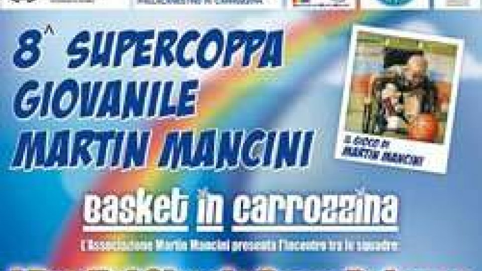 domenica 18 la Supercoppa Martin Mancini