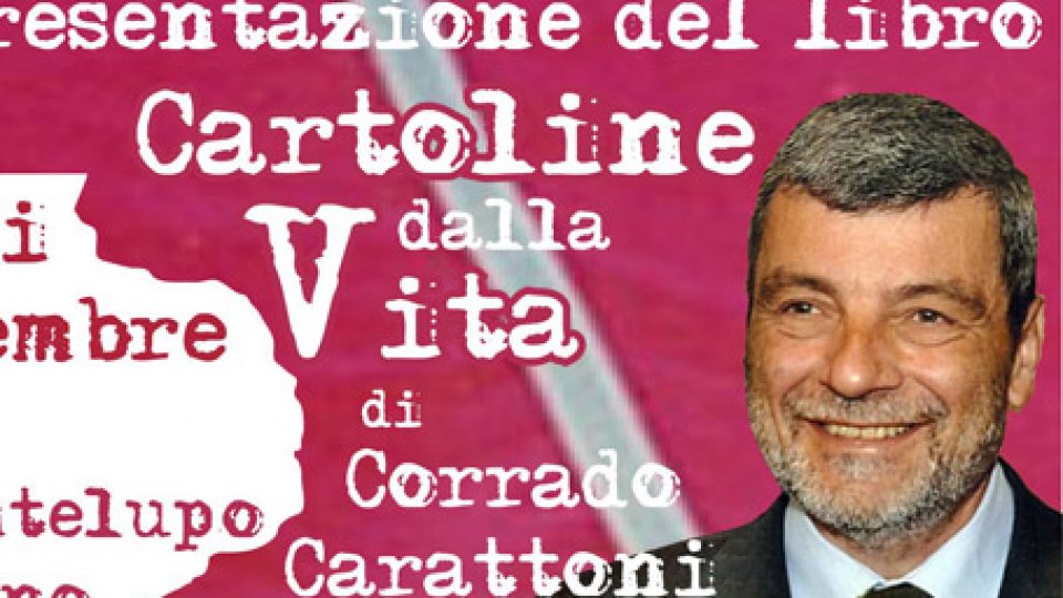 Domagnano: Carattoni presenta le sue "Cartoline dalla Vita"
