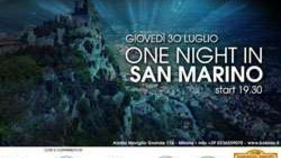 San Marino e il Bobino Club Insieme per la One Night in San Marino