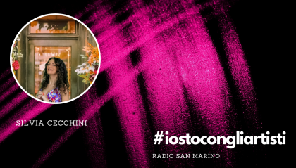 #IOSTOCONGLIARTISTI - Live: Silvia Cecchini