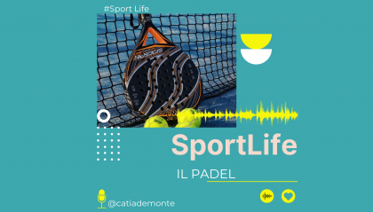 SportLife: la Padel mania