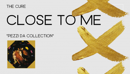 The Cure: "Close to me" ispirata ad un incubo di Robert Smith