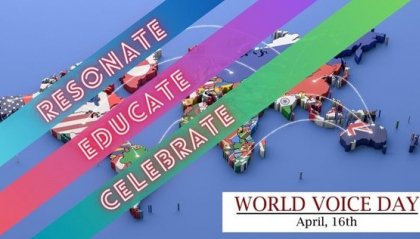 16 aprile 2024: la Giornata Mondiale della Voce