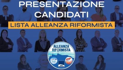 Alleanza Riformista: “Apertura della Campagna Elettorale - Presentazione dei Candidati"