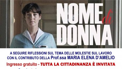 Domani il film "Nome di donna": serata di sensibilizzazione sulle molestie sul lavoro