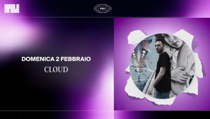 Ospite della puntata Cloud