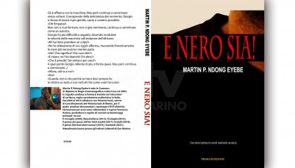 Pubblicato "E nero sia!", libro di Martin P. Ndong Eyebe