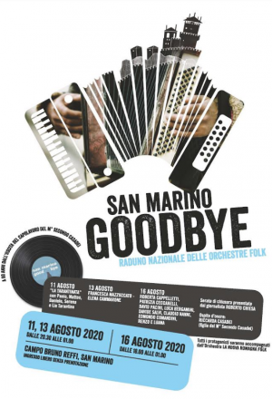 SAN MARINO GOODBYE, raduno nazionale delle orchestre folk nel centro storico di San Marino