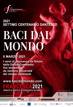 “WORLDWIDE KISSES | BACI DAL MONDO  Tributo a Dante e a Francesca da Rimini”