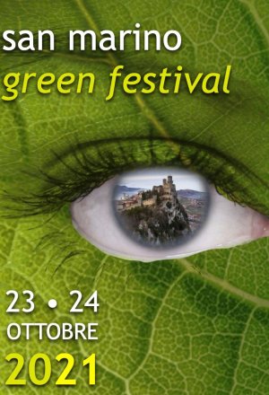 San Marino Green Festival - Il piacere di essere green