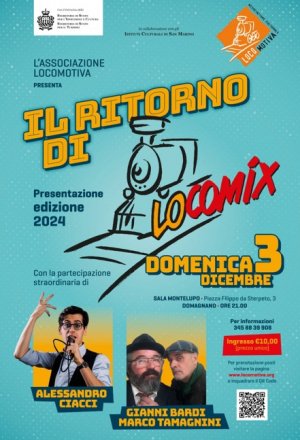 Il ritorno di Locomix (con Alessandro Ciacci, Gianni Bardi e Marco Tamagnini)