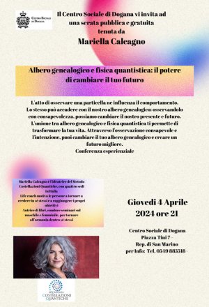 "Albero genealogico e fisica quantistica: il potere di cambiare il tuo futuro" con Mariella Calcagno