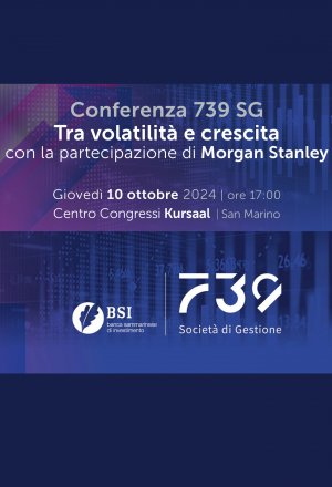 Tra Volatilità e Crescita - Con la partecipazione di Morgan Stanley