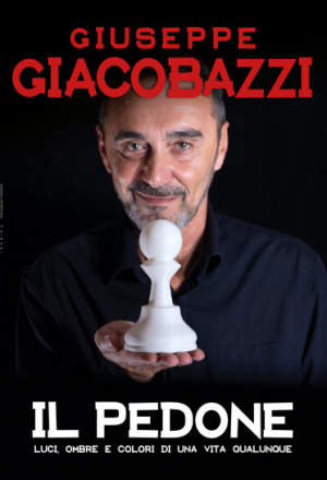 Giuseppe Giacobazzi - Il pedone (Teatro Nuovo)