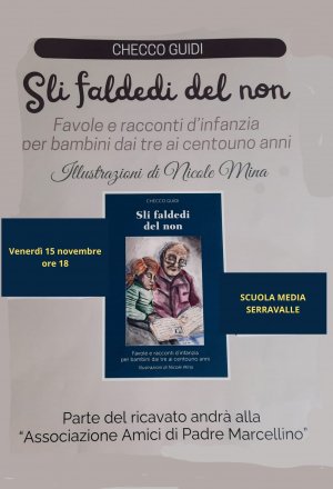 Presentazione “Sli faldedi del non” di Checco Guidi (Serravalle)