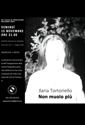 Ilaria Tortoriello - Non muoio più (Dogana)