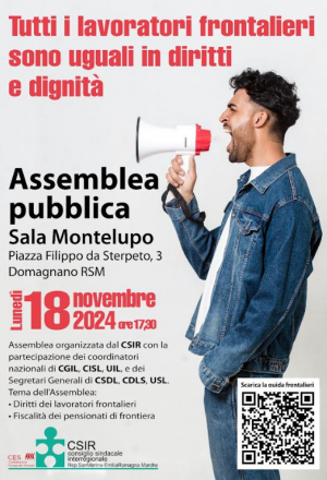 CSIR, Assemblea 18 novembre 2024: dignità e diritti non conoscono frontiere