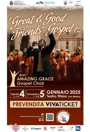 "Great & Good Friends” Gospel (Teatro Titano)