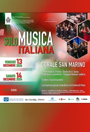 Solo musica italiana - Corale San Marino (Teatro Titano)