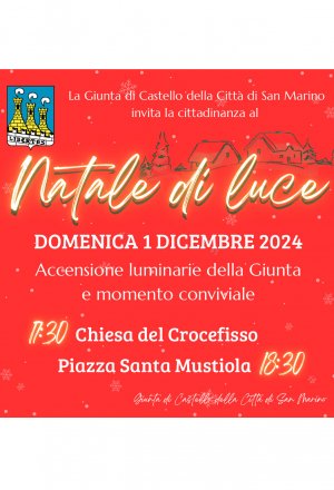 Giunta di Castello di San Marino: domenica 1 dicembre "Natale di Luce"