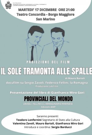 Cinema Concordia: Il sole tramonta alle spalle - Sergio Zavoli, Federico Fellini, la Romagna INGRESSO GRATUITO